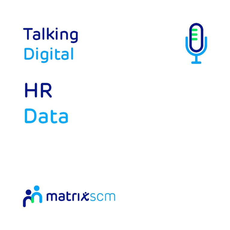 Talking Digital Episode 5 HR Data
