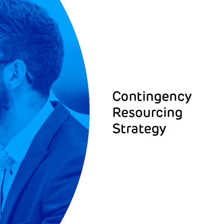 Our Contingency Resourcing Strategy