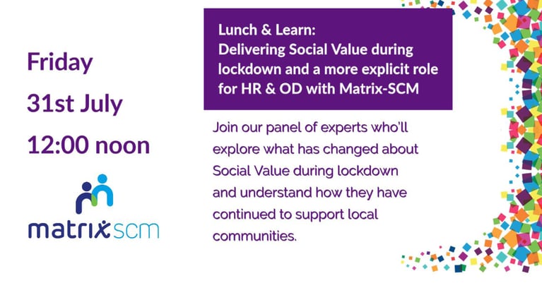 Delivering Social Value during Lockdown and a More Explicit Role for HR & OD